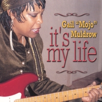 Gail Muldrow : It's My Life