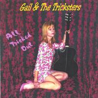 GAIL AND THE TRICKSTERS: All Tricked Out