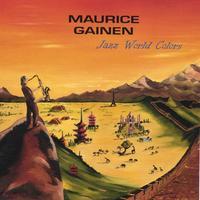 Maurice Gainen : Jazz World Colors