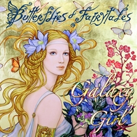 Galaxy Girl : Butterflies and Fairytales