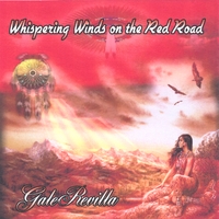 Gale Revilla : Whispering Winds on the Red Road