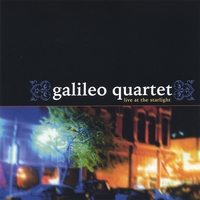 GALILEO QUARTET: Live at the Starlight