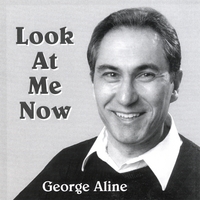 George Aline : Look At Me Now