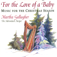 MARTHA GALLAGHER: For the Love of a Baby