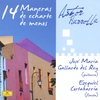 GALLARDO DEL REY / CORTABARRÍA: 14 Maneras de echarte de menos