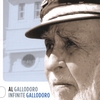 AL GALLODORO: INFINITE GALLODORO- 2 Cd Set!!