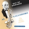 AL GALLODORO: OUT OF NOWHERE