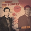 GARY MATSUMOTO TRIO: Days Ahead