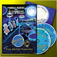 Gandalf Murphy & The Slambovian Circus of Dreams : "Flapjacks From The Sky" Concert DVD - Live at The Depot Theatre
