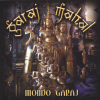 Garaj Mahal : Mondo Garaj