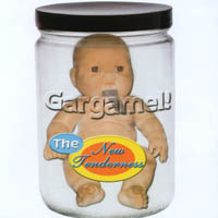 Gargamel! : The New Tenderness