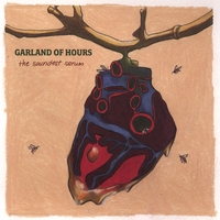 Garland of Hours : The Soundest Serum