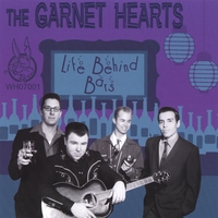 The Garnet Hearts : Life Behind Bars