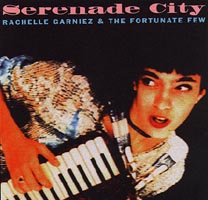 RACHELLE GARNIEZ: Serenade City