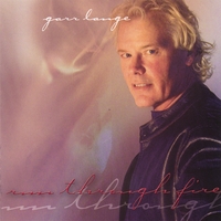 Garr Lange : Run Through Fire