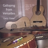 GARRY EISTER: Galloping From Versailles