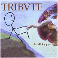 Gary Alt : Tribute
