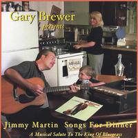 Gary Brewer & the Kentucky Ramblers : Jimmy Martin Songs For Dinner
