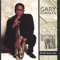 Gary Davis : Don't Wait For Spring Remix