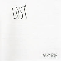 GARY FARR: Lost