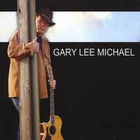 Gary Lee Michael : Gary Lee Michael