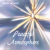 GARY W LUCAS: Peaceful Atmosphere