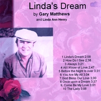 Gary Matthews : Linda's Dream