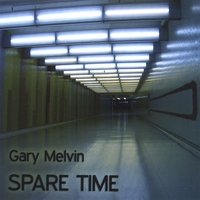 GARY MELVIN: Spare Time