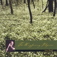 gary plouff : the wayfaring pilgrim