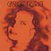 GASLIGHT DISTRICT: GD