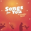 JENNIFER GASOI: Songs for You