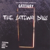 GATEWAY: The Gateway Drug