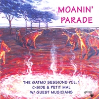 GATMO with Tom Waits : Moanin' Parade