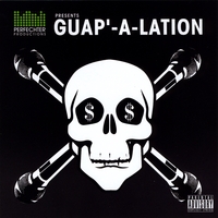 Perfechter Productions : Guap'-A-Lation