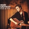MARY GAUTHIER: Filth & Fire