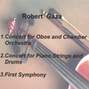 ROBERT GAZA: Robert Gaza, Composer