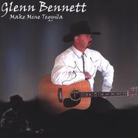 GLENN BENNETT: Make mine Tequila