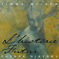 Jimmy Wilson : Future History