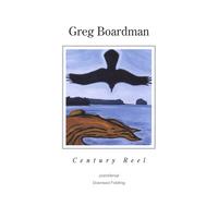 GREG BOARDMAN: Century Reel
