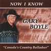 GARY BOYLE: Now I Know