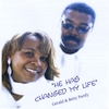 GERALD&BETTY PURIFY: He Has Changed My Life