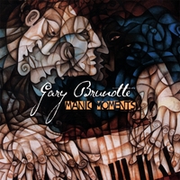 Gary Brunotte : Manic Moments