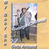 GEORGE CALDWELL: My Baby She Gets Around