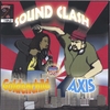 GOLDENCHILD VS. AXIS: Sound Clash
