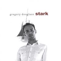 Gregory Douglass : Stark