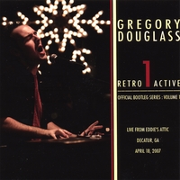 Gregory Douglass : Retro Active : Volume 1
