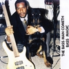 GARY DOWNING: The Bass Man Cometh