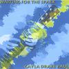 GAYLA DRAKE PAUL: Waiting For The Spark
