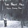 GAYLA DRAKE PAUL: The Next Hill