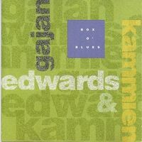 Gajan, Edwards & Kammien : Box O' Blues